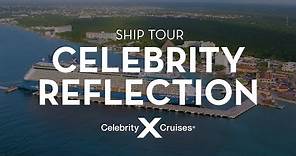 Celebrity Reflection Ship Tour