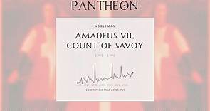Amadeus VII, Count of Savoy Biography - Count of Savoy