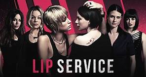 LIP SERVICE - Official Trailer