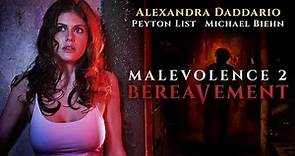 Malevolence 2: Bereavement - Director's Cut Official Trailer 2018