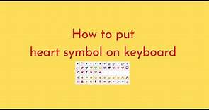 How to put heart symbol on keyboard