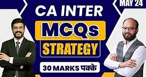 CA Inter Nov 24 MCQs Strategy | How to Practice ICAI MCQs Questions | How to Solve MCQs Questions