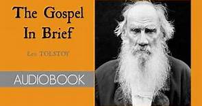 The Gospel in Brief by Leo Tolstoy - Audiobook