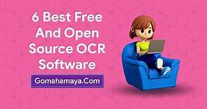 6 Best Free And Open Source OCR Software