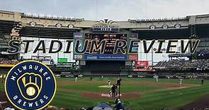 Milwaukee Brewers American Family Field (Miller Park) STADIUM REVIEW