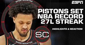 Detroit Pistons lose HISTORIC 27th consecutive game | SportsCenter