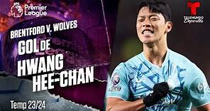 Goal Hwang Hee-chan - Brentford v. Wolverhampton 23-24 | Premier League | Telemundo Deportes