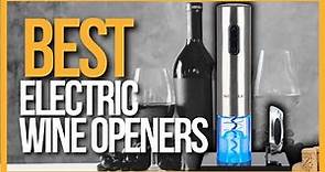 ✅ TOP 5 Best Electric Wine Openers - | Holiday BIG SALES 2023