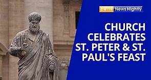 The Catholic Church Celebrates St. Peter & St. Paul's Feast Day | EWTN News Nightly