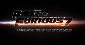 FAST & FURIOUS 7 - Secondo Trailer Ufficiale (HD)
