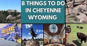 8 Things To Do In Cheyenne Wyoming