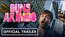 Guns Akimbo - Official Trailer (2020) Daniel Radcliffe
