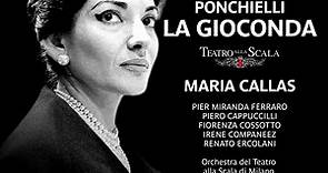 Maria Callas - Ponchielli: La Gioconda (1959)