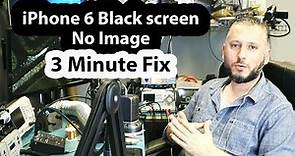 iPhone 6 No Image No display - 3 minute Fix