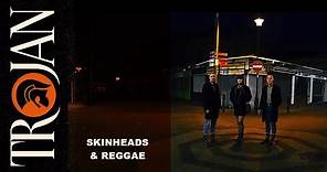 SkinheadS & Reggae