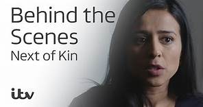 Next of Kin | Interview with Farzana Dua Elahe | Behind the Scenes | ITV