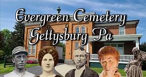 Evergreen Cemetery Walking Tour Gettysburg Pa