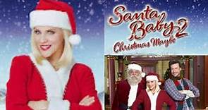 Santa Baby 2 :Christmas Maybe (2009) Starring Jenny McCarthy