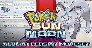Alolan Persian Moveset Guide! How to use Alolan Persian! Pokemon Sun and Moon! w/ PokeaimMD!