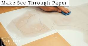 How To Make Paper Transparent!