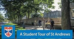 A Student Tour of St Andrews