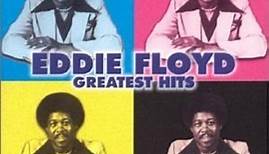 Eddie Floyd - Greatest Hits
