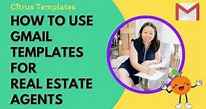 How to Use Gmail Templates for Real Estate Agents