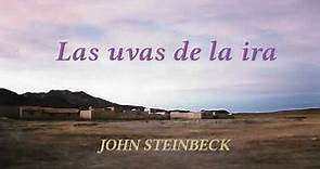 Las uvas de la ira. John Steinbeck (cap. I - XVIII). VOZ HUMANA