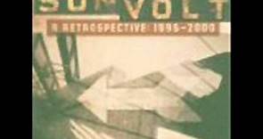 Son Volt - Open All Night - A Respective 1995-2000
