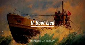 U-Boot Lied / Himno de los Submarinos alemanes del Tercer Reich / Una canción de la KriegsMarine.