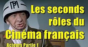 Les (grands) seconds roles du cinéma français - Partie 1 - les acteurs