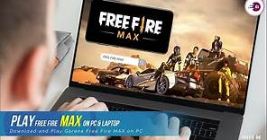 How to Download and Play Garena Free Fire MAX on PC