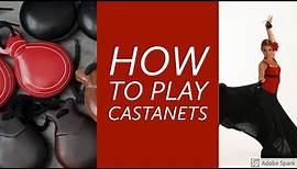 How to Play Castanets Part One