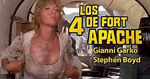 LOS CUATRO DE FORT APACHE | Gianni Garko & Stephen Boyd