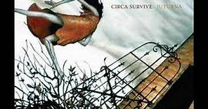 Circa Survive - In Fear and Faith