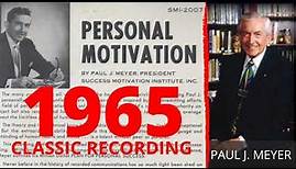 VINTAGE Paul J. Meyer on Personal Motivation