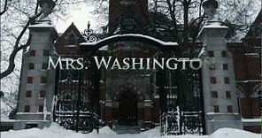 Mrs. Washington Goes to Smith (Trailer)