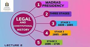 Legal and Constitutional History, Madras Presidency, Justice system in Madras Presidency