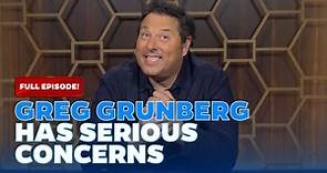 Greg Grunberg Has Serious Concerns - FULL EPISODE