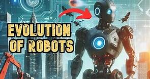 🚀 La apasionante EVOLUCION de los ROBOTS 🔍