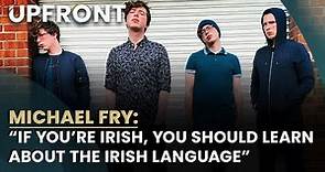 The value of learning Irish with Michael Fry | Upfront with Katie Hannon