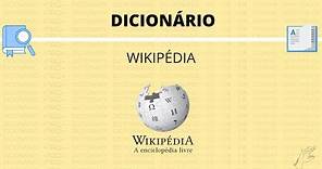 WIKIPÉDIA - DICIONÁRIO LIBRAS