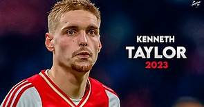 Kenneth Taylor 2022/23 ► Magic Skills, Assists & Goals - Ajax | HD