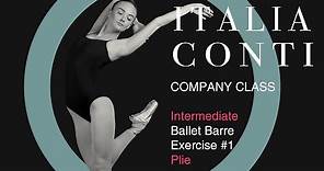 Ballet Class - Intermediate Ballet Barre Exercise #1 - Plie Exercise - ITALIA CONTI VIRTUAL