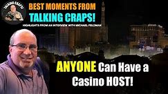 Anyone Can Have a Casino Host!