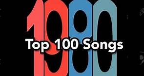 Top 100 Songs of 1980
