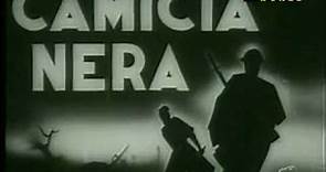 CAMICIA NERA - 1933 G.Forzano (versione integrale)