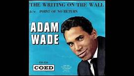 The Writing on the Wall - Adam Wade (1961)