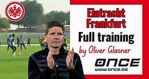 Eintracht Frankfurt - full training #2 by Oliver Glasner