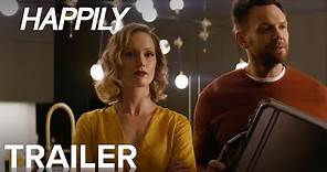 HAPPILY | Official Trailer | Paramount Movies